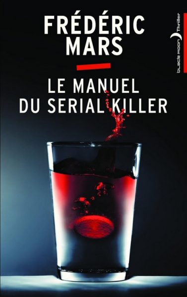 couverture du roman Le manuel du serial killer