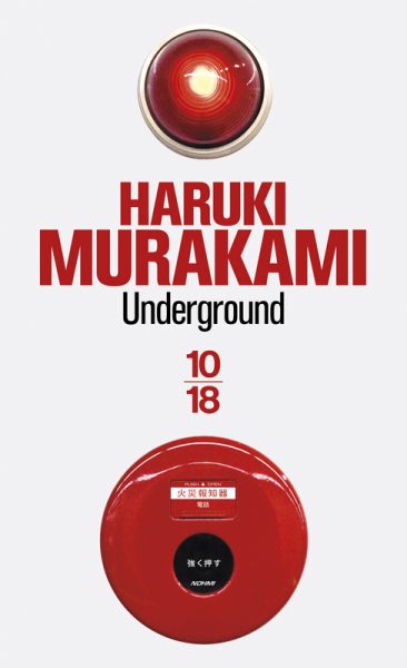 Underground : Murakami, des victimes et des bourreaux …