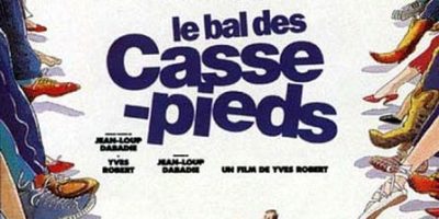 affiche du film de Yves Robert le bal des casse-pieds