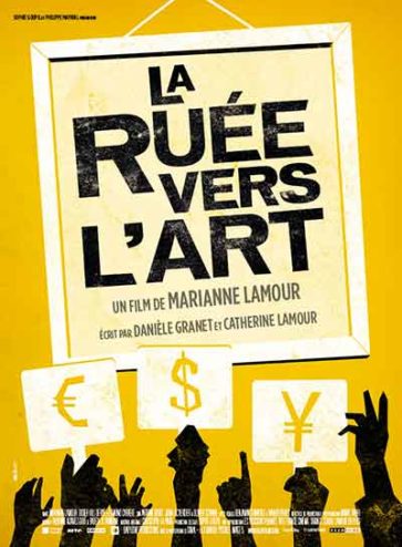 Affiche de La Ruée vers l'Art