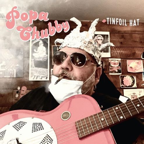 popa chubby album tinfoil hat