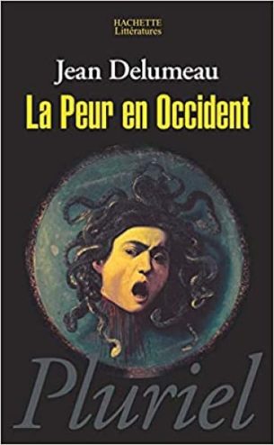 la peur en occident de jean delumeau