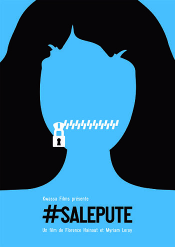 affiche du documentaire #salepute