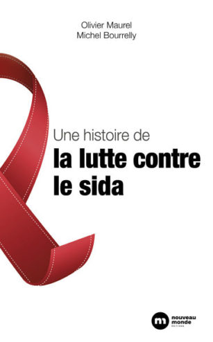 couverture du livre une histoire de la lutte contre le sida