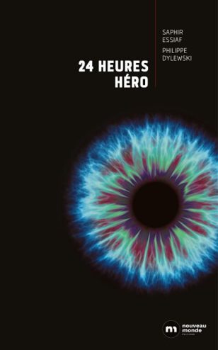 couverture du roman 24 heures héro