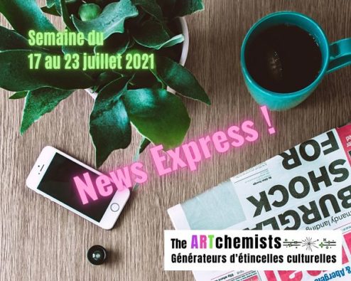 news the artchemists 17 juillet 2021