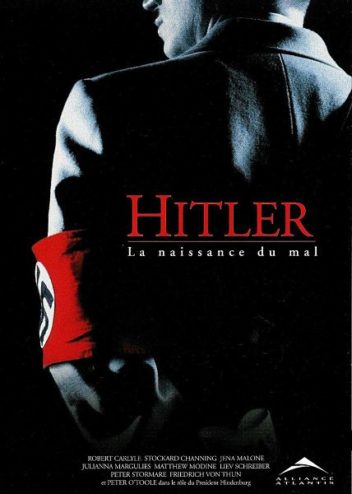 affiche du film Hitler la naissance du mal