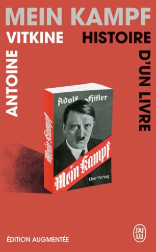 couverture du livre Mein Kampf Histoire d'un livre Antoine Vitkine