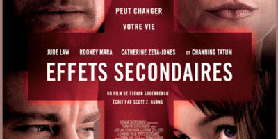 affiche du film Effets secondaires de Steven Soderbergh