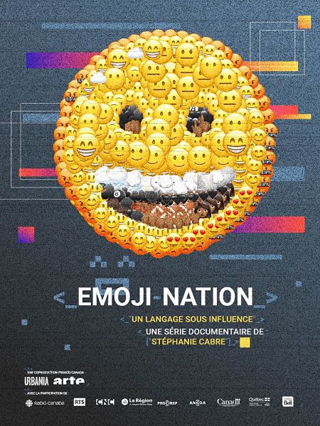 affiche du documentaire de Stéphanie Cabre Emoji Nation