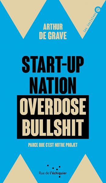 couverture du livre Start-up nation overdose bullshit