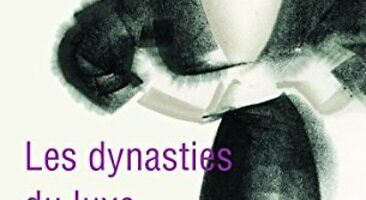 couverture du livre Les dynasties du luxe