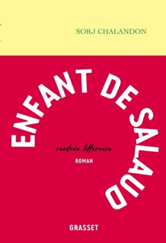 couverture du livre de Sorj Chalandon Enfant de salaud