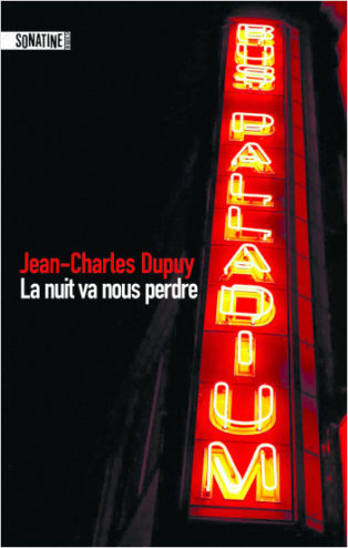couverture du livre La nuit va nous perdre