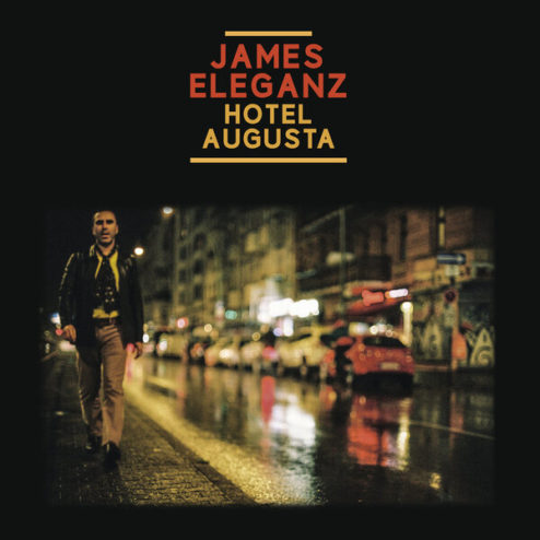 pochette de l'album Hotel Augusta de James Eleganz