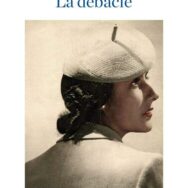 Couverture du roman de Romain Slocombe La Débâcle