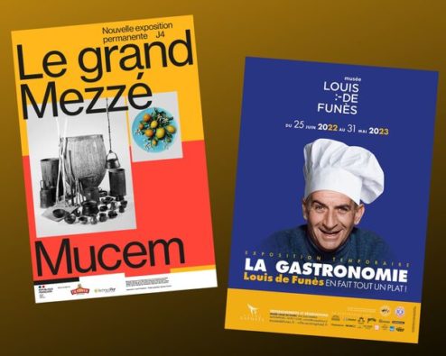 affiches des expositions Le grand Mezzé au Mucem et La gastronomie - Louis de Funès en fait tout un plat ! au musée Louis de Funès