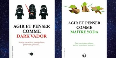 couvertures des deux livres Agir et penser comme... consacrés à Dark Vador et maître Yoda