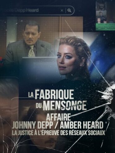 affiche du documentaire consacré à l'affaire Johnny Depp Amber Heard dans la série La fabrique du mensonge