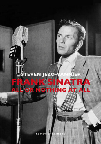 couverture du livre Frank Sinatra : Une mythologie américaine