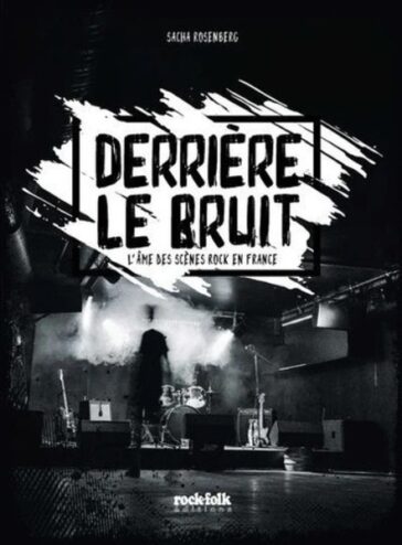 couverture du livre Derrière le bruit