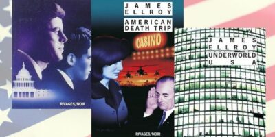 couvertures des trois romans de la trilogie Underworld USA de James ellroy