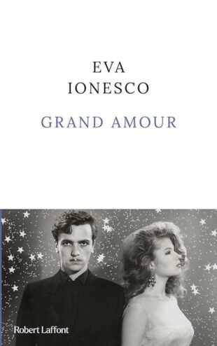 couverture du livre grand amour d'eva ionesco