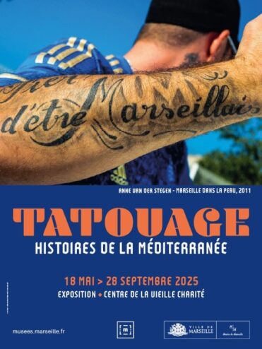 affiche de l'exposition Tatouage. Histoires de la Méditerranée à marseille