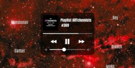 Playlist #369 – Beauté trouble et lucidité flottante