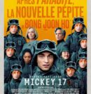 Mickey 17 : clones jetables, mégacorpos intersidérales et abrutissement des foules