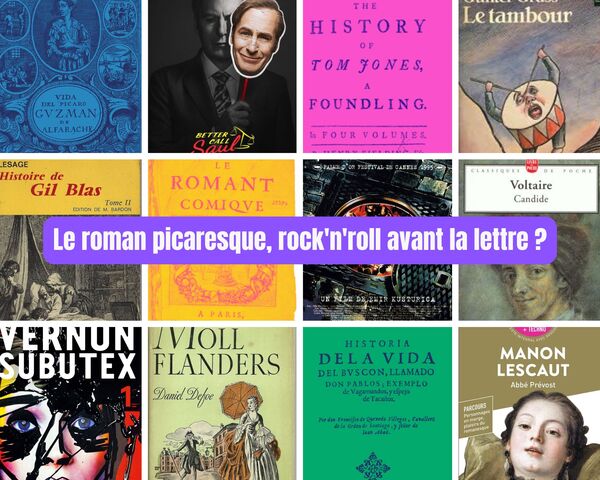 Le roman picaresque, rock&rsquo;n&rsquo;roll avant la lettre ?