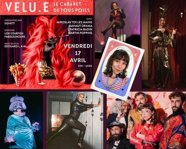 Soirée La Velu.e d’avril 2026 : drag queen, opéra, stand-up, clown et twerk !!!
