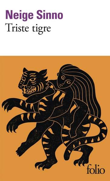 couverture du livre de Neige Sinno Triste Tigre