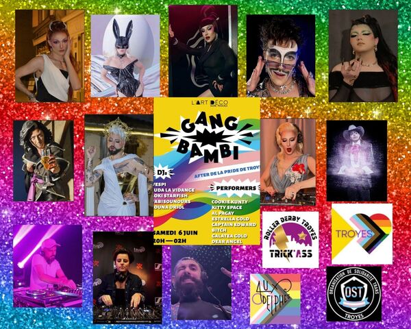 Gang Bambi à Troyes : l’after de la marche des fiertés sera chaude !!!!!