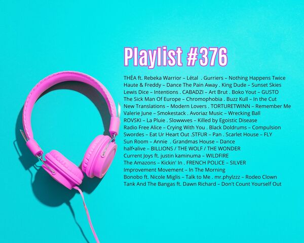 Playlist #376 : reprendre le fil …