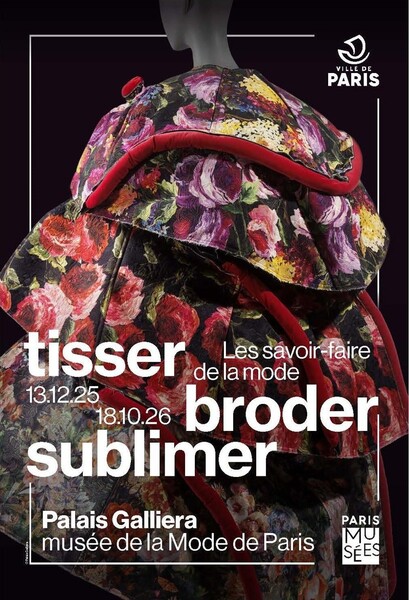 affiche de l'exposition tisser broder sublimer au palais galliera