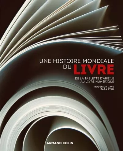 Couverture du livre Une histoire mondiale du livre