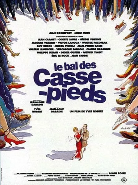 affiche du film de Yves Robert le bal des casse-pieds