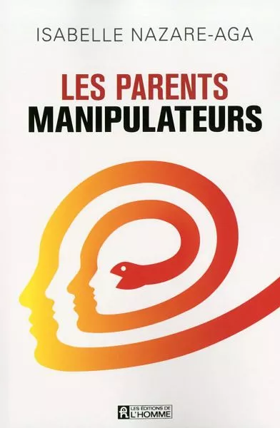 livre les parents manipulateurs de isabelle nazare aga 